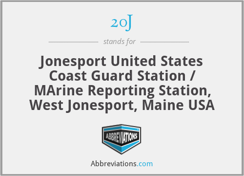 20J - Jonesport United States Coast Guard Station / MArine Reporting Station, West Jonesport, Maine USA