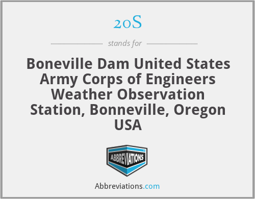 20S - Boneville Dam United States Army Corps of Engineers Weather Observation Station, Bonneville, Oregon USA