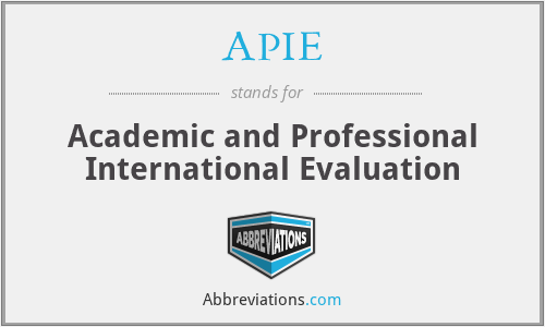 APIE - Academic and Professional International Evaluation