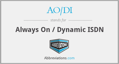 AO/DI - Always On / Dynamic ISDN