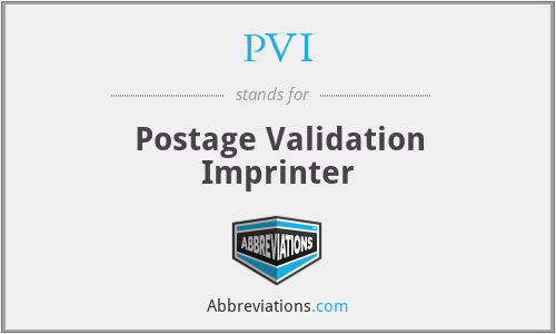 PVI - Postage Validation Imprinter
