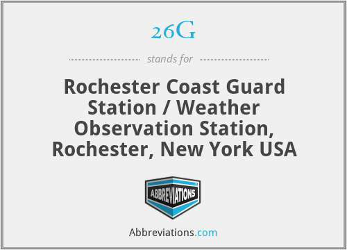 26G - Rochester Coast Guard Station / Weather Observation Station, Rochester, New York USA