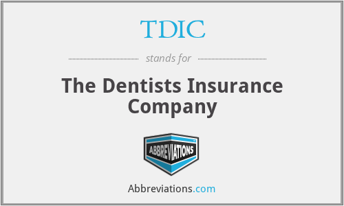 TDIC - The Dentists Insurance Company