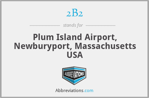 2B2 - Plum Island Airport, Newburyport, Massachusetts USA