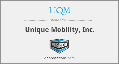 UQM - Unique Mobility, Inc.