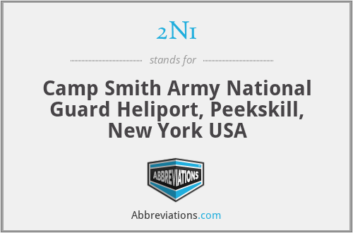 2N1 - Camp Smith Army National Guard Heliport, Peekskill, New York USA