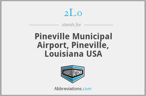 2L0 - Pineville Municipal Airport, Pineville, Louisiana USA
