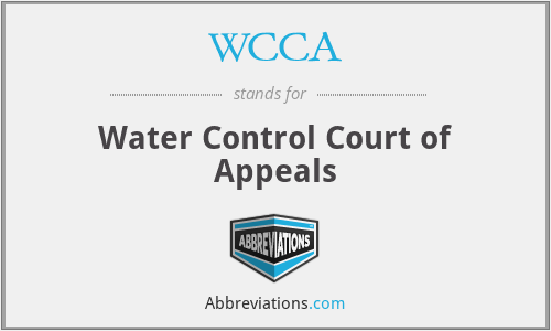 WCCA - Water Control Court of Appeals