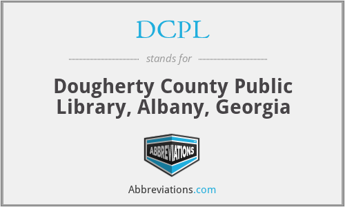 DCPL - Dougherty County Public Library, Albany, Georgia