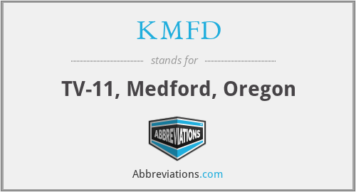 KMFD - TV-11, Medford, Oregon