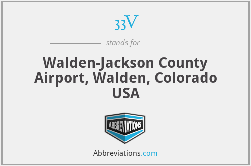 33V - Walden-Jackson County Airport, Walden, Colorado USA