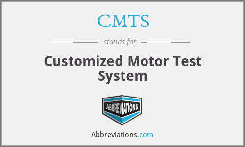 CMTS - Customized Motor Test System