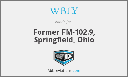 WBLY - Former FM-102.9, Springfield, Ohio