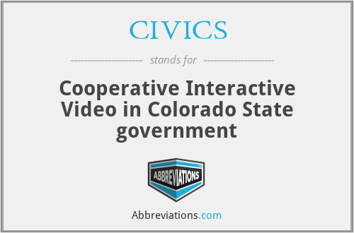 CIVICS - Cooperative Interactive Video in Colorado State government