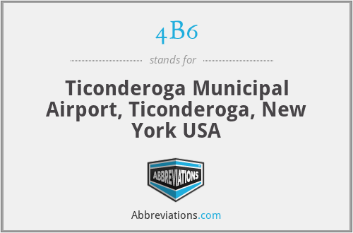 4B6 - Ticonderoga Municipal Airport, Ticonderoga, New York USA