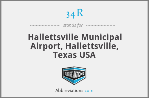 34R - Hallettsville Municipal Airport, Hallettsville, Texas USA