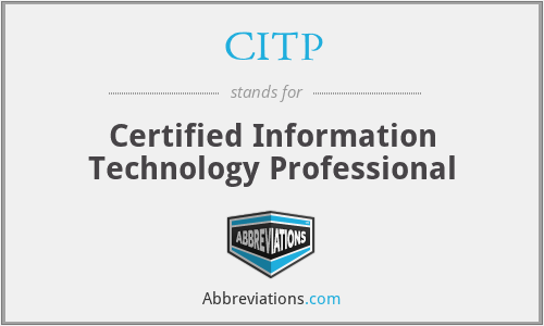 CITP - Certified Information Technology Professional