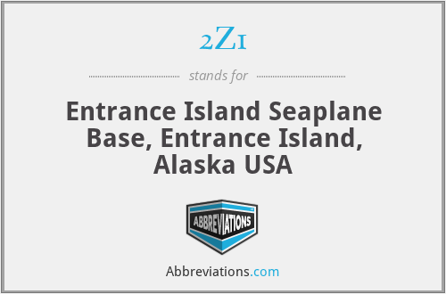 2Z1 - Entrance Island Seaplane Base, Entrance Island, Alaska USA
