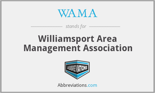WAMA - Williamsport Area Management Association