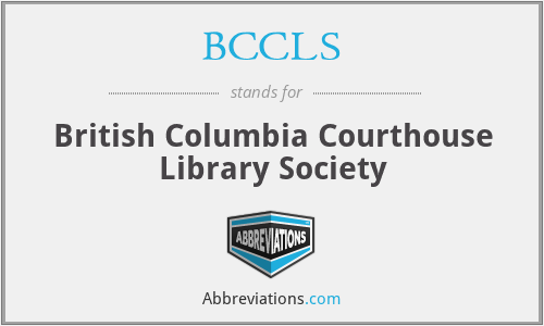 BCCLS - British Columbia Courthouse Library Society