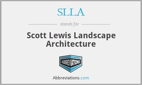 SLLA - Scott Lewis Landscape Architecture