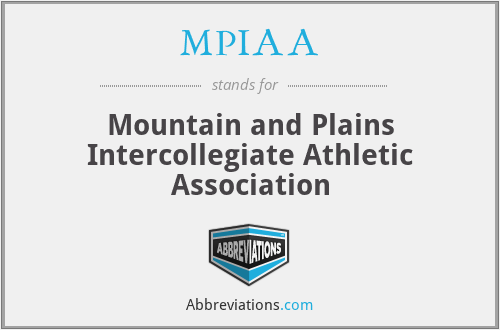 MPIAA - Mountain and Plains Intercollegiate Athletic Association