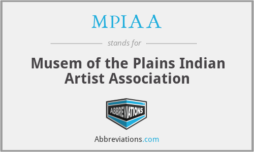 MPIAA - Musem of the Plains Indian Artist Association