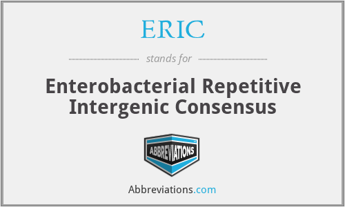 ERIC - Enterobacterial Repetitive Intergenic Consensus