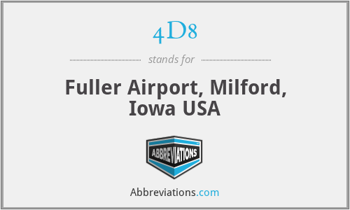 4D8 - Fuller Airport, Milford, Iowa USA