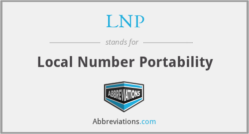 LNP - Local Number Portability
