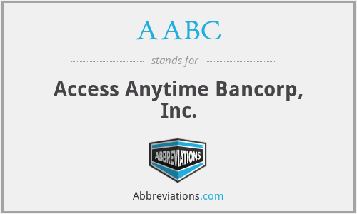 AABC - Access Anytime Bancorp, Inc.