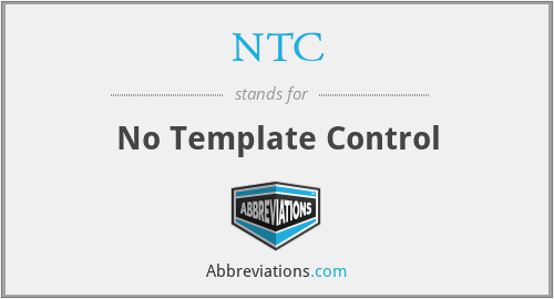 NTC - No Template Control