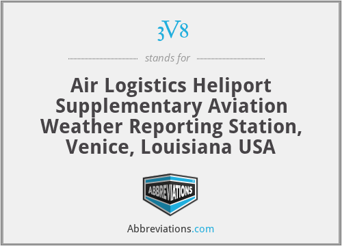 3V8 - Air Logistics Heliport Supplementary Aviation Weather Reporting Station, Venice, Louisiana USA