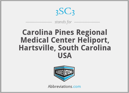 3SC3 - Carolina Pines Regional Medical Center Heliport, Hartsville, South Carolina USA