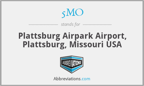 5MO - Plattsburg Airpark Airport, Plattsburg, Missouri USA