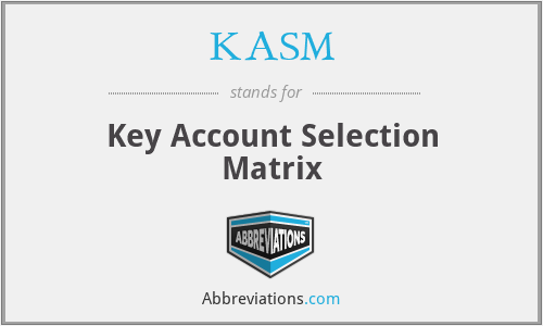 KASM - Key Account Selection Matrix