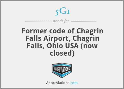 5G1 - Former code of Chagrin Falls Airport, Chagrin Falls, Ohio USA (now closed)