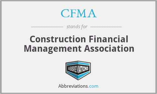 CFMA - Construction Financial Management Association