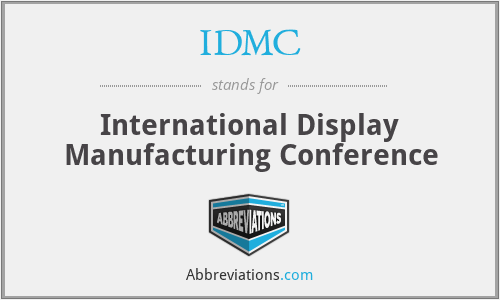 IDMC - International Display Manufacturing Conference