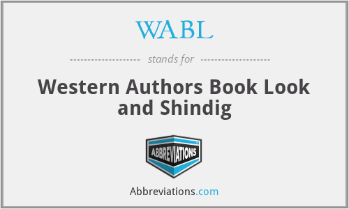WABL - Western Authors Book Look and Shindig