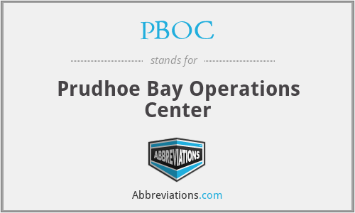 PBOC - Prudhoe Bay Operations Center