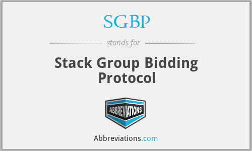 SGBP - Stack Group Bidding Protocol