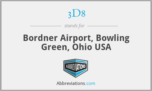 3D8 - Bordner Airport, Bowling Green, Ohio USA