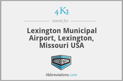 4K3 - Lexington Municipal Airport, Lexington, Missouri USA