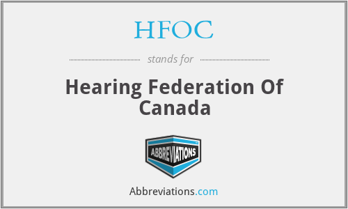 HFOC - Hearing Federation Of Canada