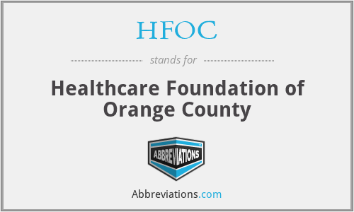 HFOC - Healthcare Foundation of Orange County