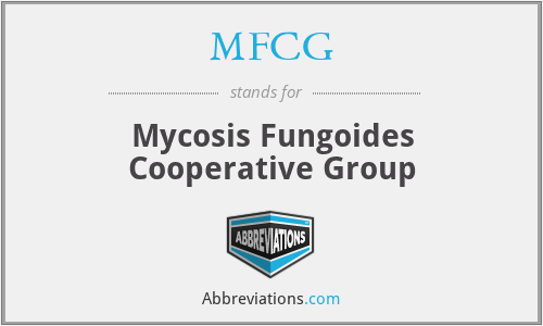 MFCG - Mycosis Fungoides Cooperative Group