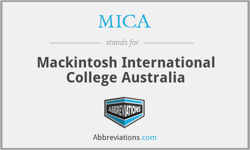 MICA - Mackintosh International College Australia