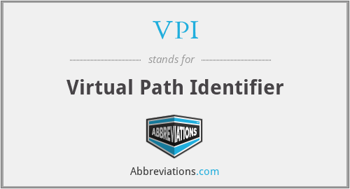 VPI - Virtual Path Identifier