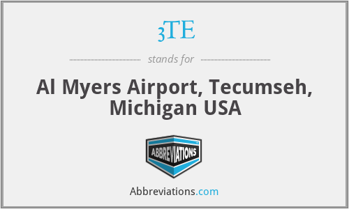 3TE - Al Myers Airport, Tecumseh, Michigan USA